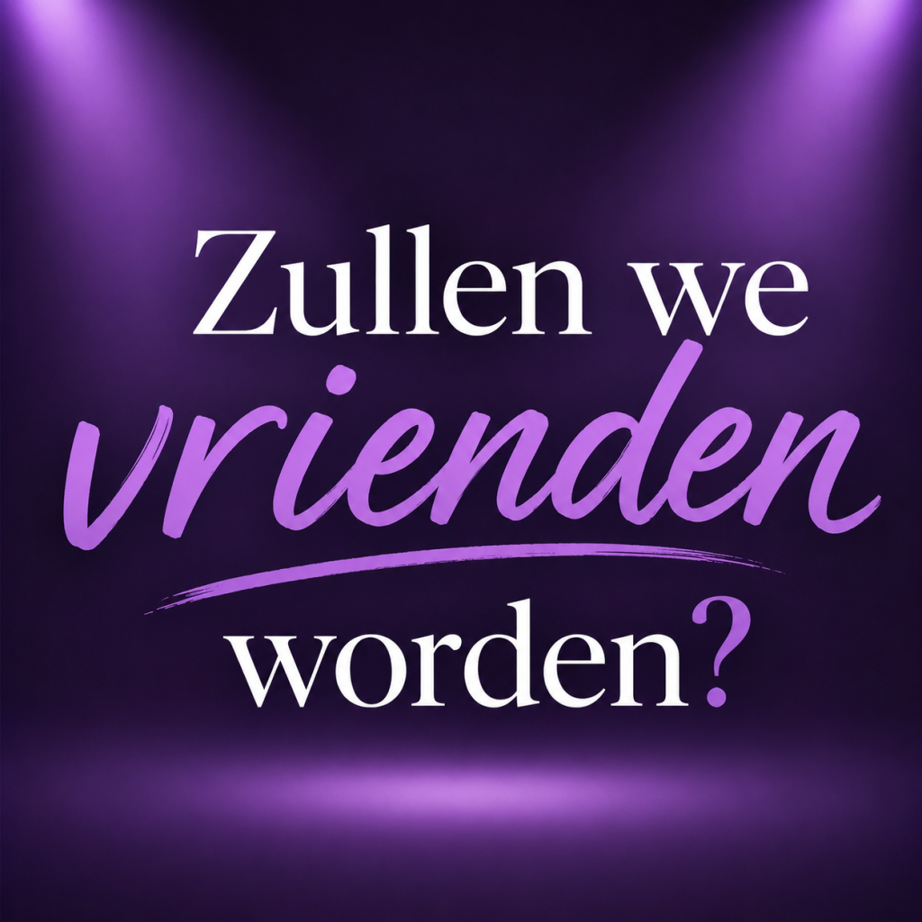 Dat zou geweldig zijn!